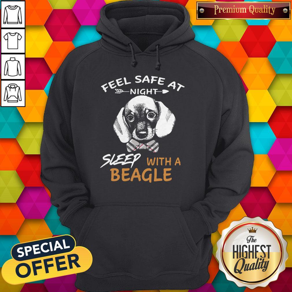 Love Feel Safe At Night Sleep With A Beagle Shirt