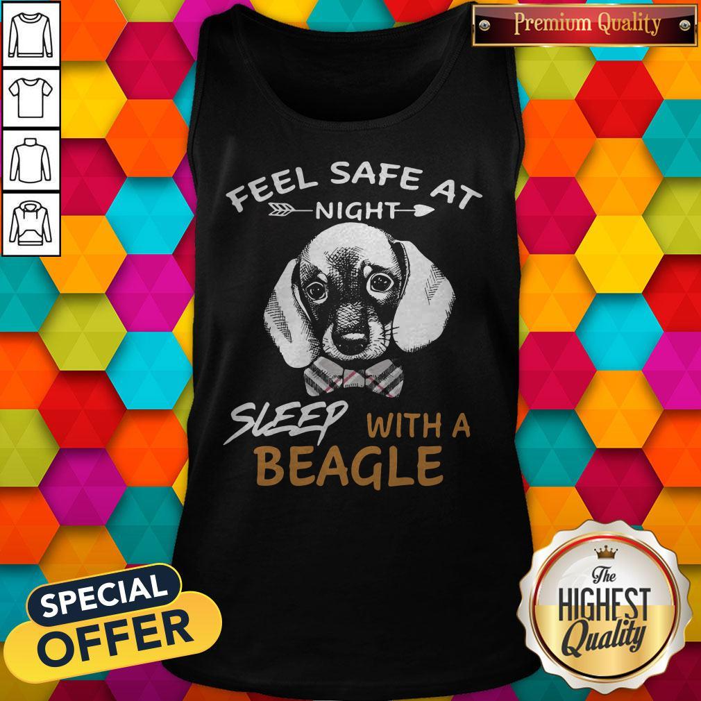 Love Feel Safe At Night Sleep With A Beagle Shirt