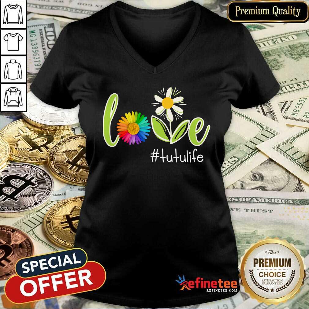 Love Tutu Life Flower Artistry Shirt