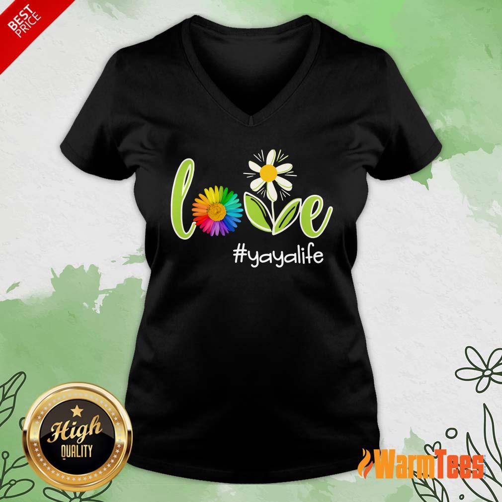 Love Yaya Life Flower Artistry Shirt