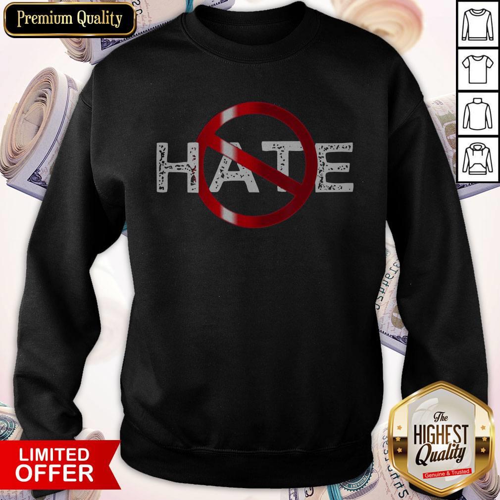 Love You Have Hate Prohibitive Shirt