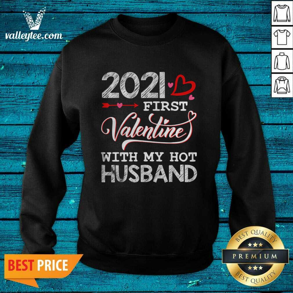 Lovely 2021 First Valentine With My Hot Husband Couple Shirt