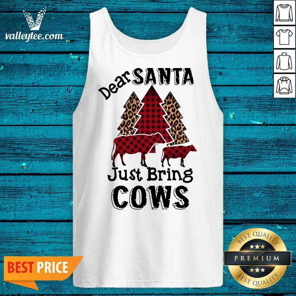 Lovely Dear Santa Just Bring Cows Ugly Christmas Shirt