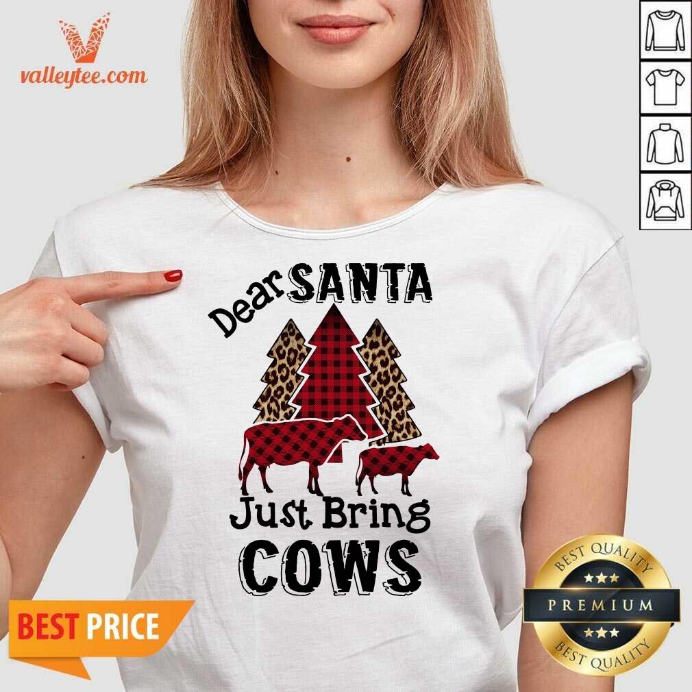 Lovely Dear Santa Just Bring Cows Ugly Christmas Shirt