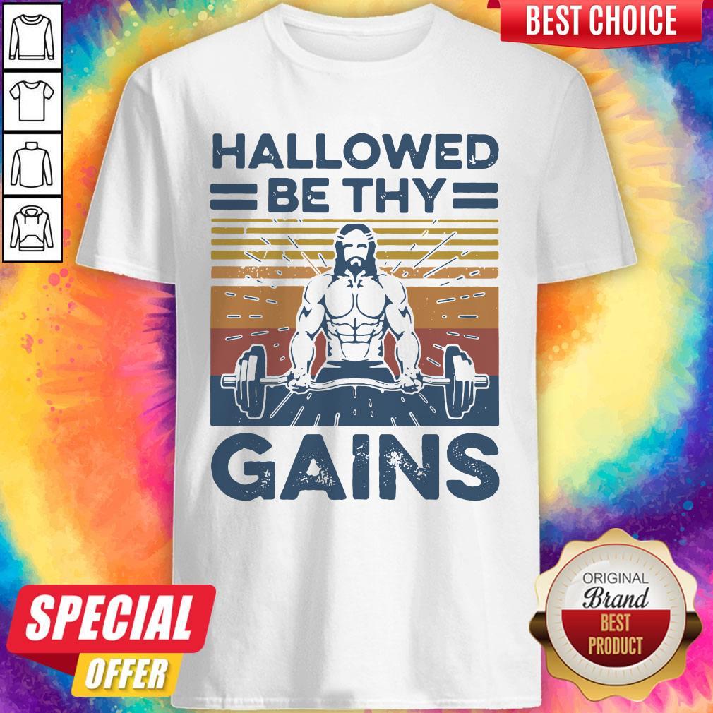 Lovely Jesus Hallowed Be Thy Gains Vintage Shirt