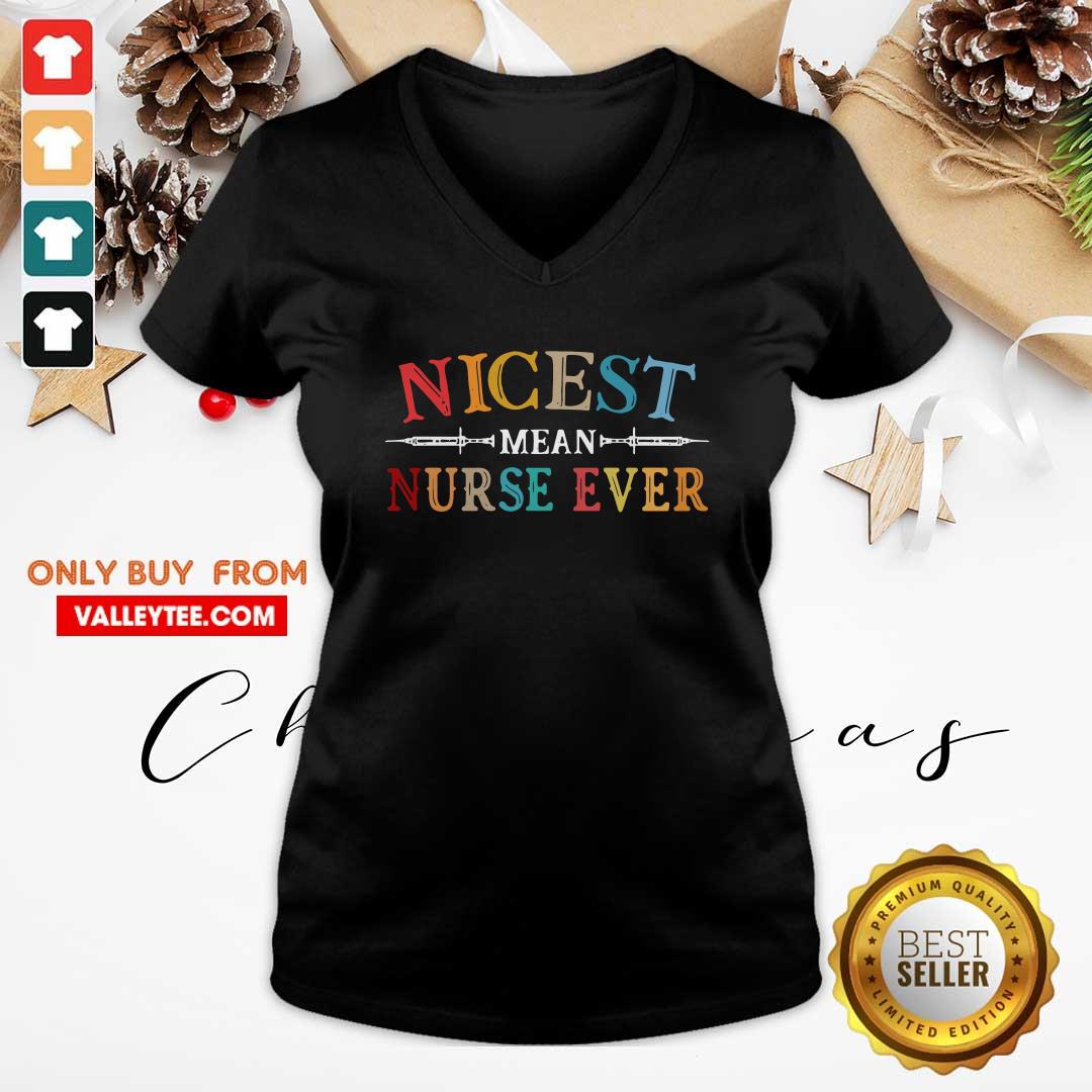 Lovely Nicest Mean Nurse Ever Vintage Shirt