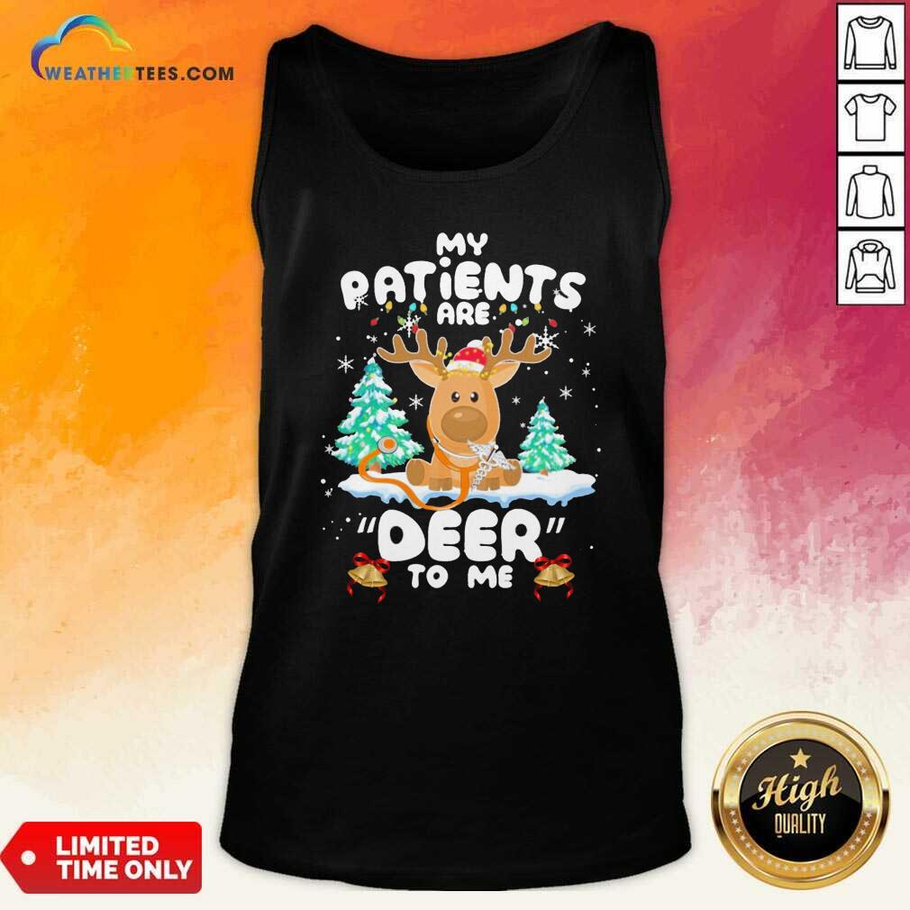 Lovely Reindeer My Patients Are Beer To Me Christmas Shirt