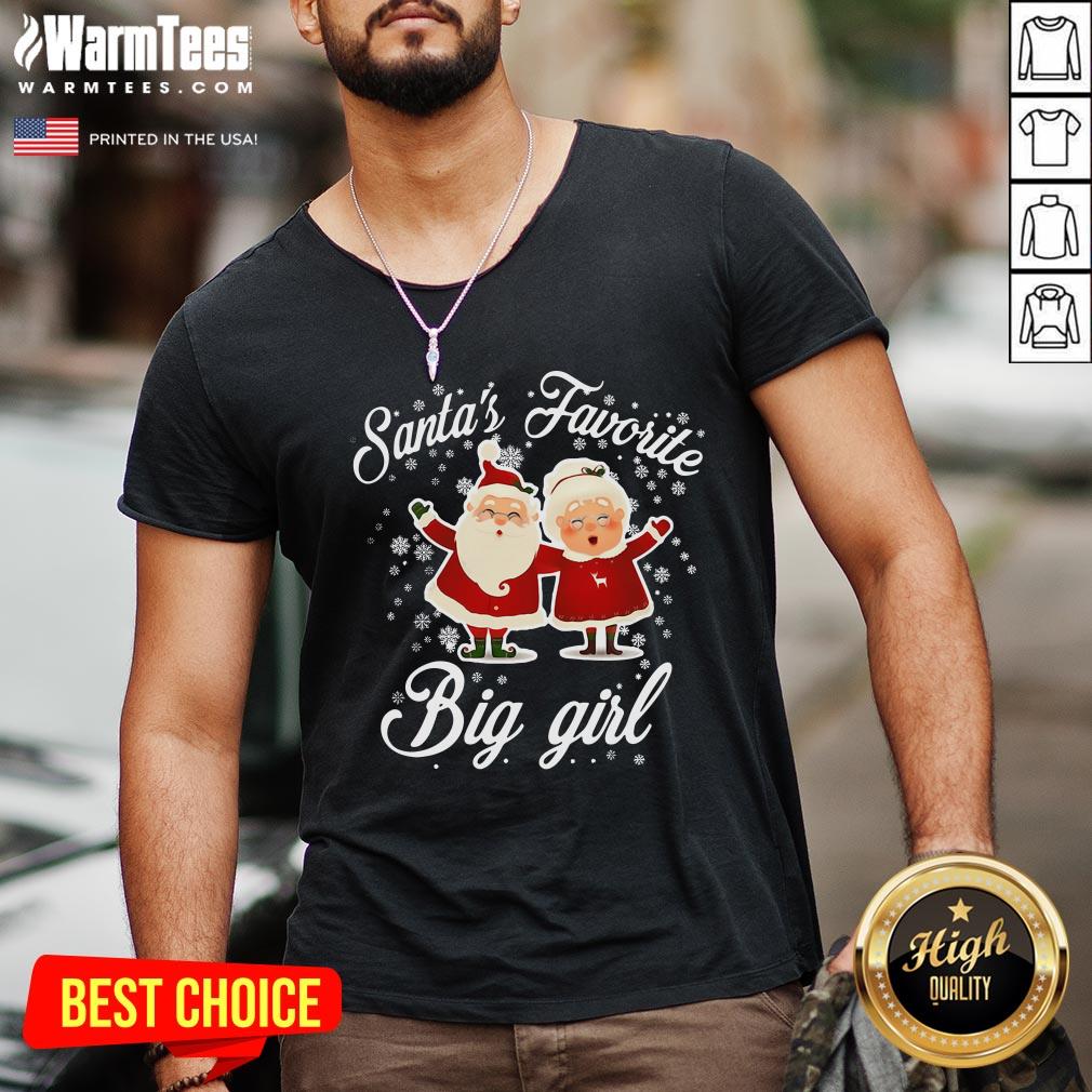 Lovely Santa’s Favorite Big Girl Christmas Shirt