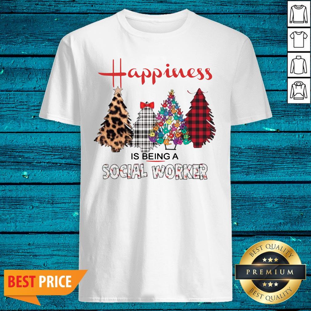 Luxury Happiness Is Being A Social Worker Shirt