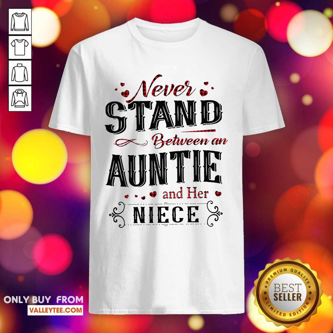 Luxury Never Stand Between An Aunt And Her Nice Shirt