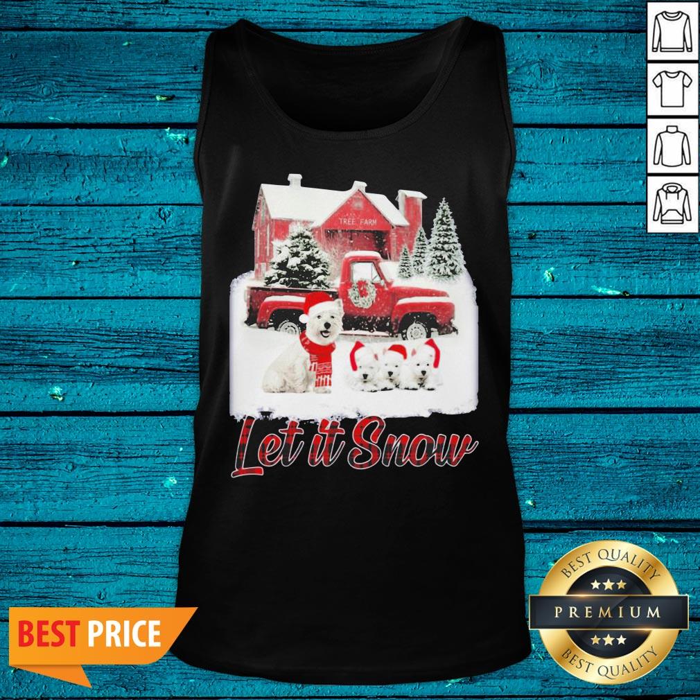 Luxury West Highland Let It Snow Christmas Shirt