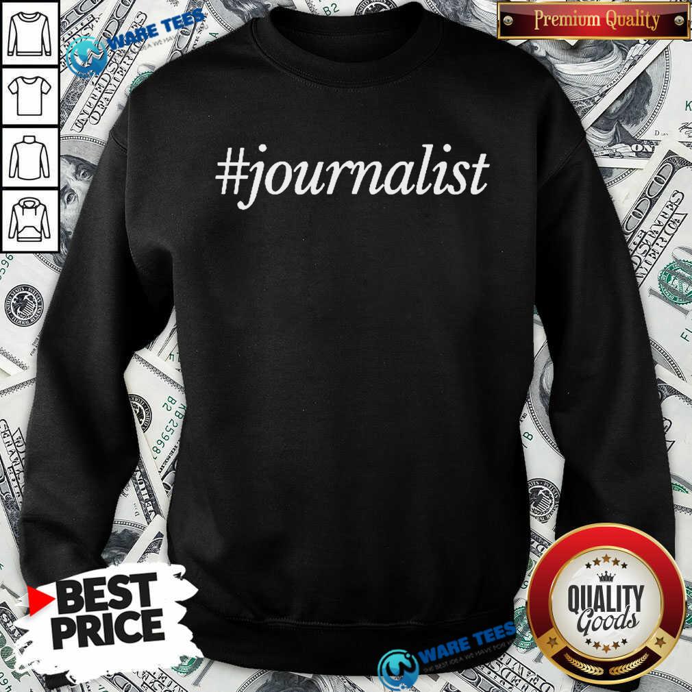 Journalist 2 Shirt