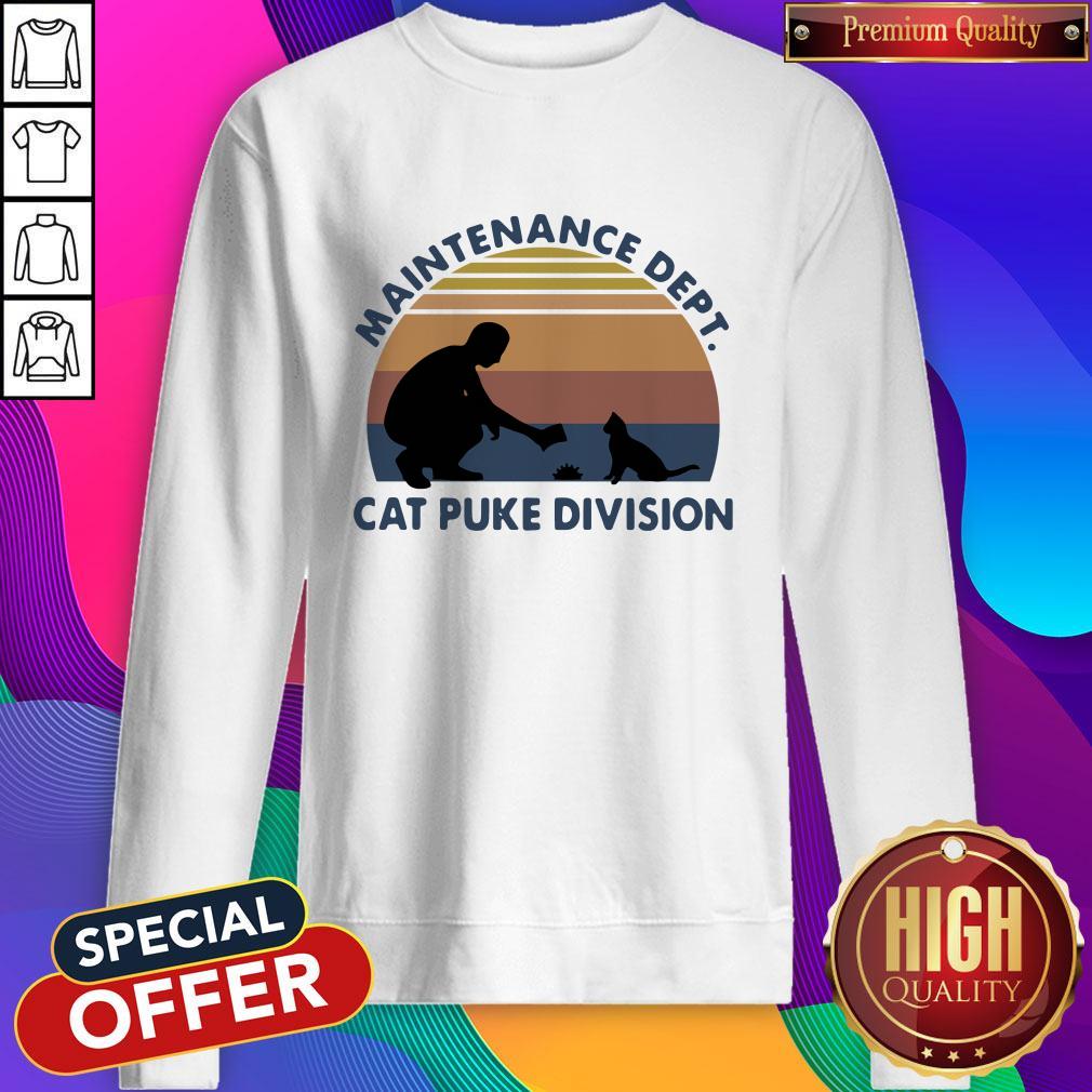 Maintenance Dept Cat Puke Division Vintage Shirt