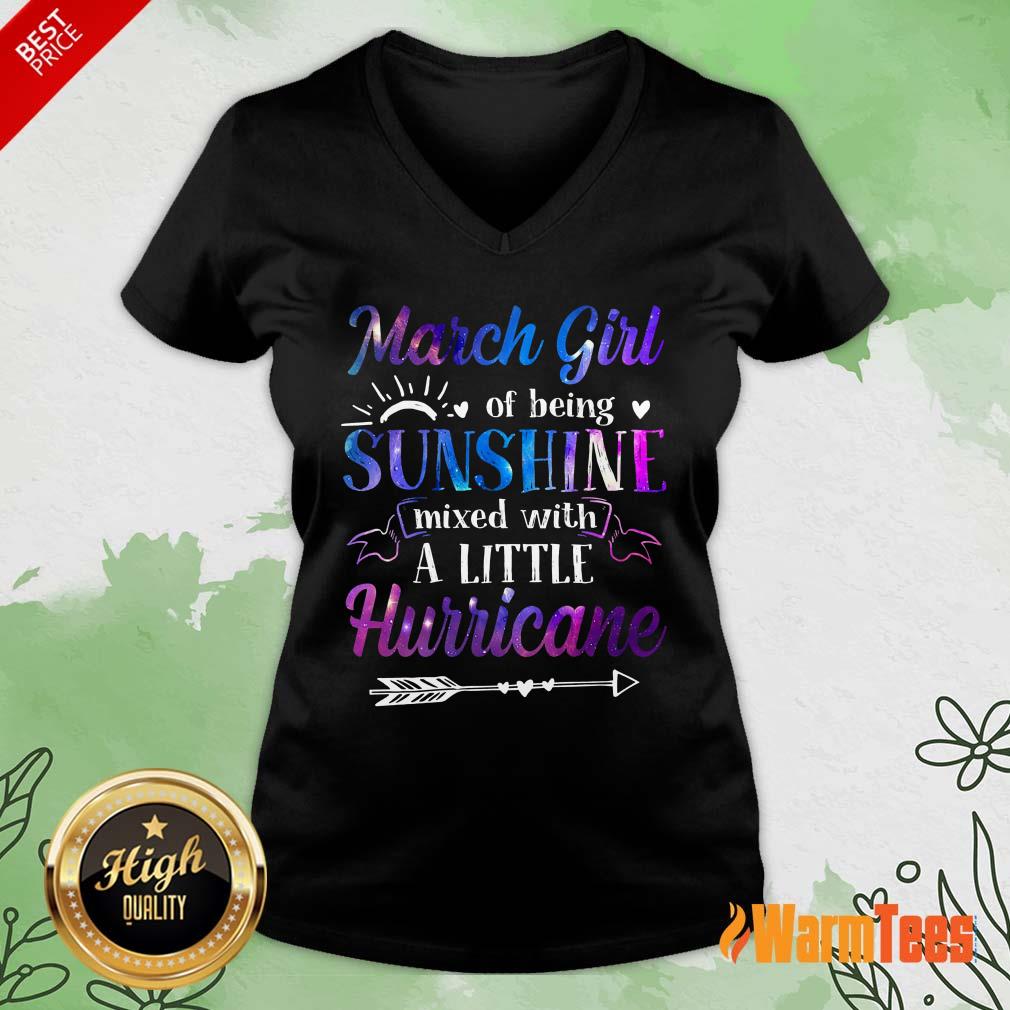 March Girl Sunshine Mixed With A Little Hurricane Shirt