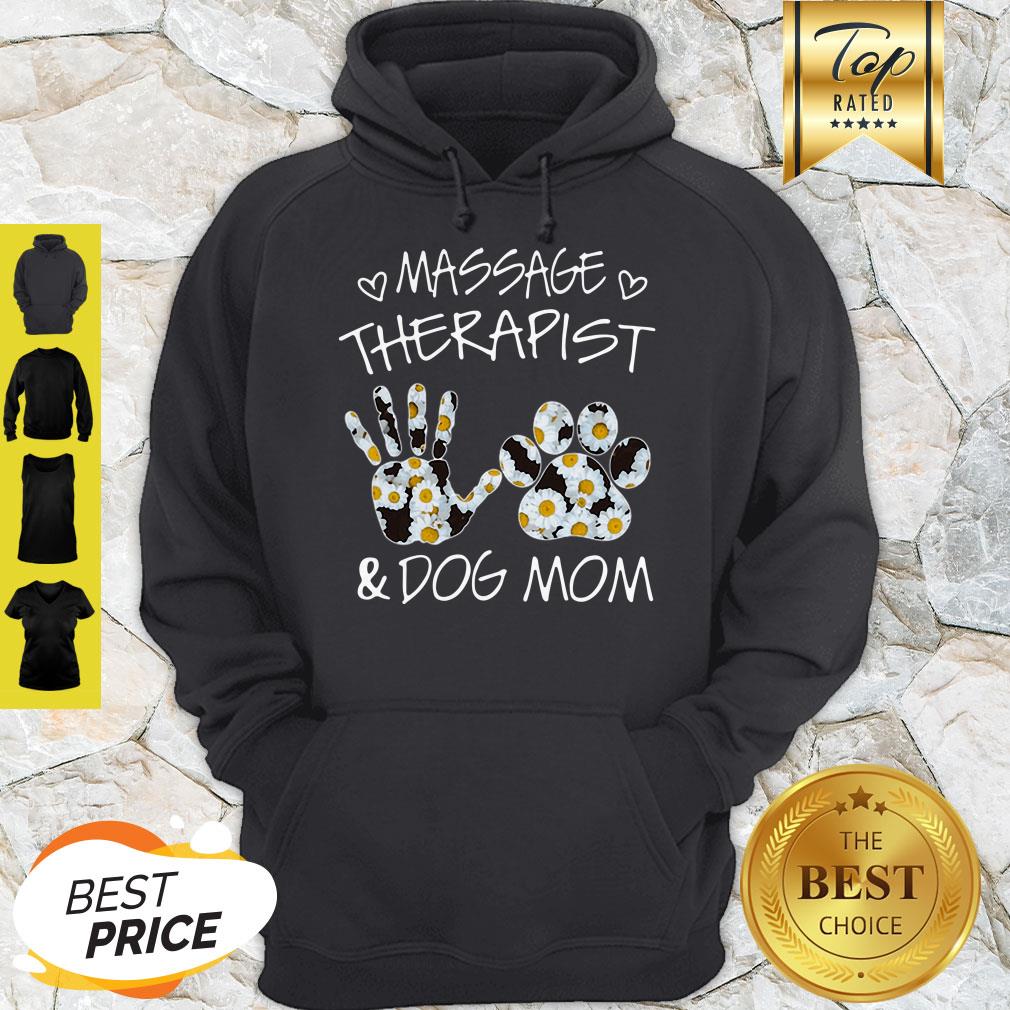 Massage Therapist And Dog Mom Daisy Mother’s Day Shirt