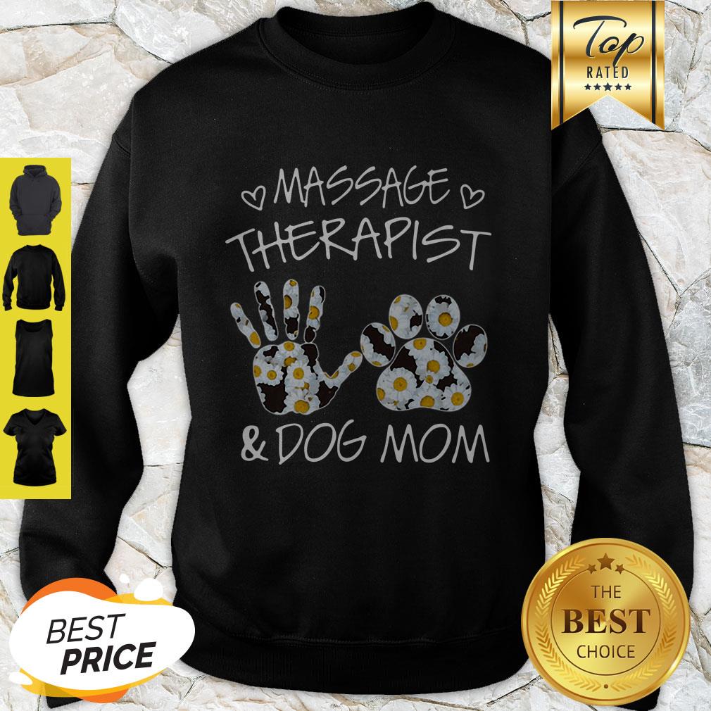 Massage Therapist And Dog Mom Daisy Mother’s Day Shirt