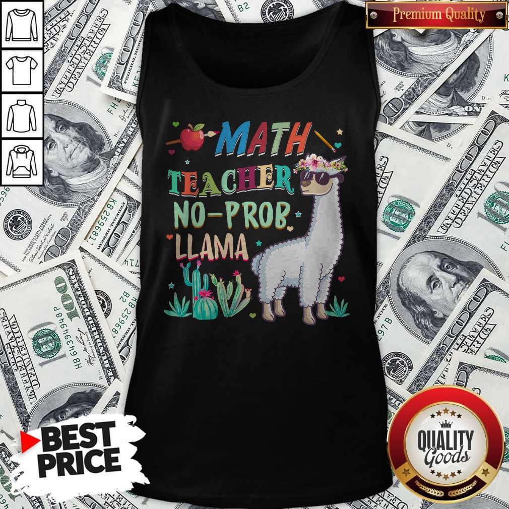 Math Teacher Shirt Llama Back To First Day Of School Gift T Shirt