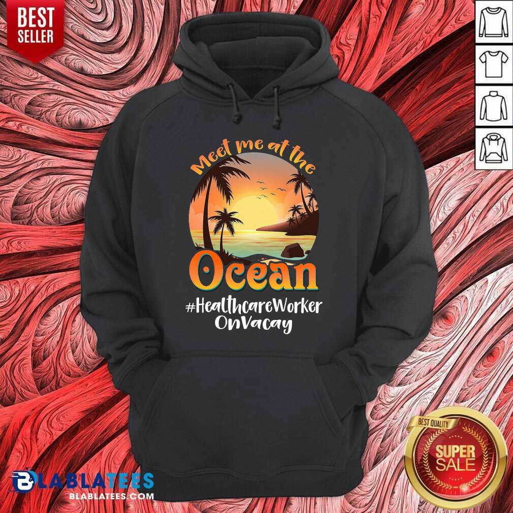 Meet Me At The Ocean Shirt