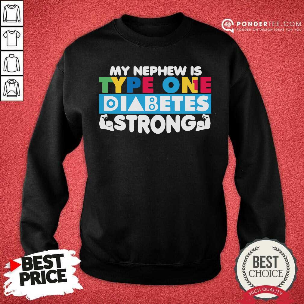 Mein Neffe Ist Typ 1 Diabetes Stark Fur Tanten Oder Onkelcle Shirt