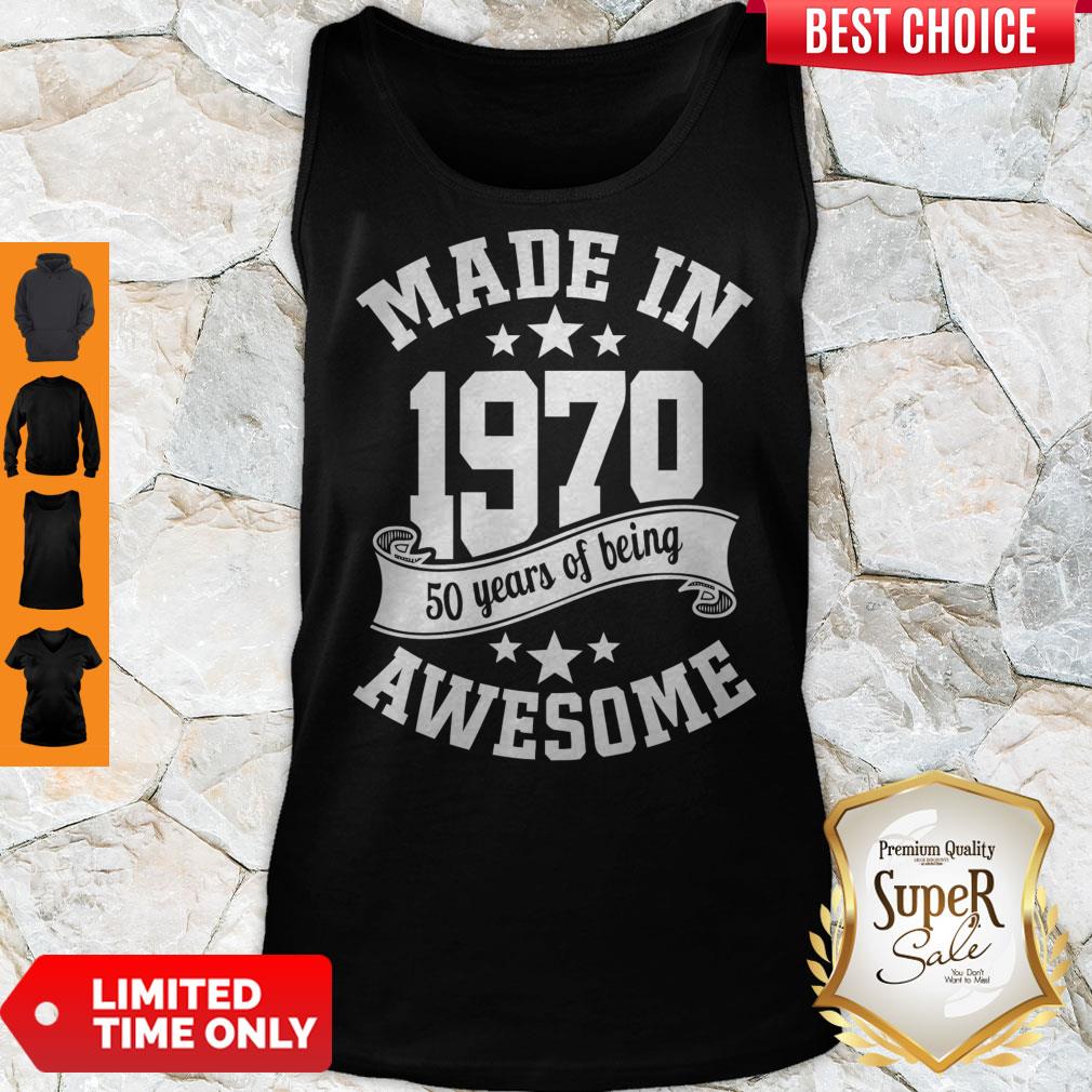 Nice Made In 1970 50 Years Of Being Awesome Shirt