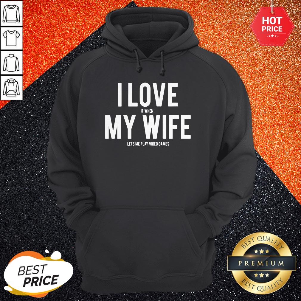 Mike Evans I Love It When My Wife Lets Me Play Video Games Shirt