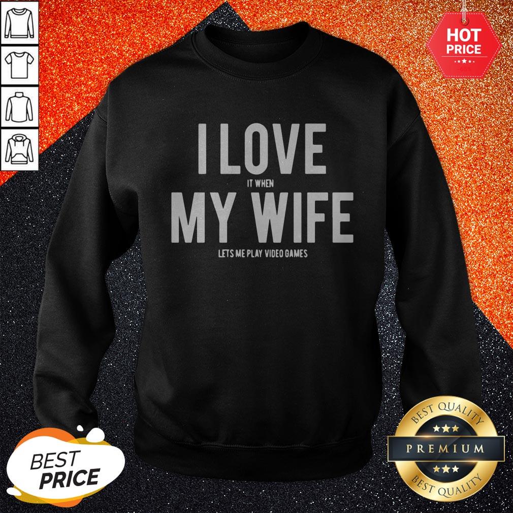 Mike Evans I Love It When My Wife Lets Me Play Video Games Shirt