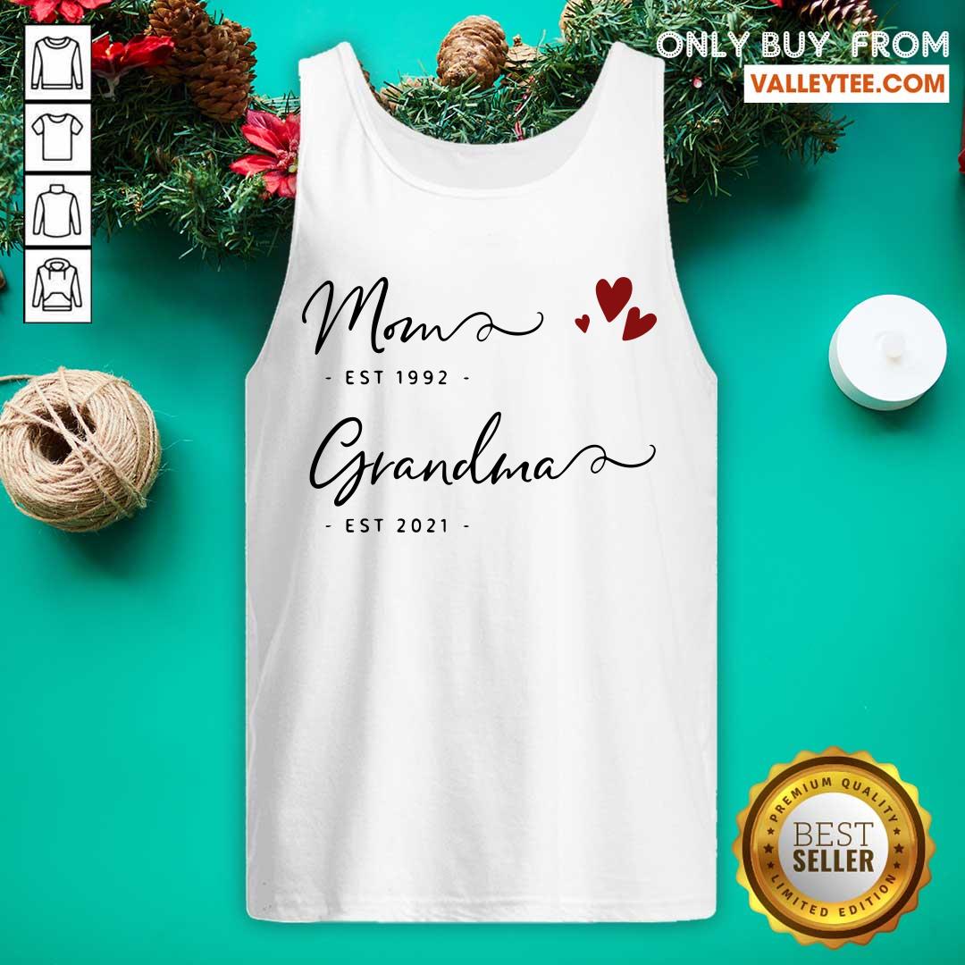 Mom Est 1992 Grandma Est 2021 Shirt