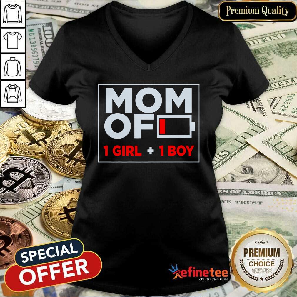 Mom Of 1 Girl And 1 Boy Shirt
