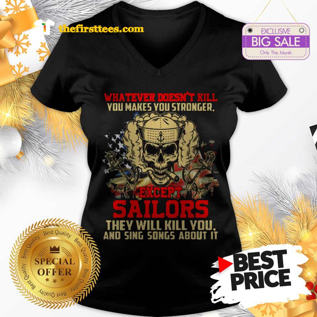 Monday Whatever Doesn’t Kill You Makes You Stronger Sailors Skull Shirt