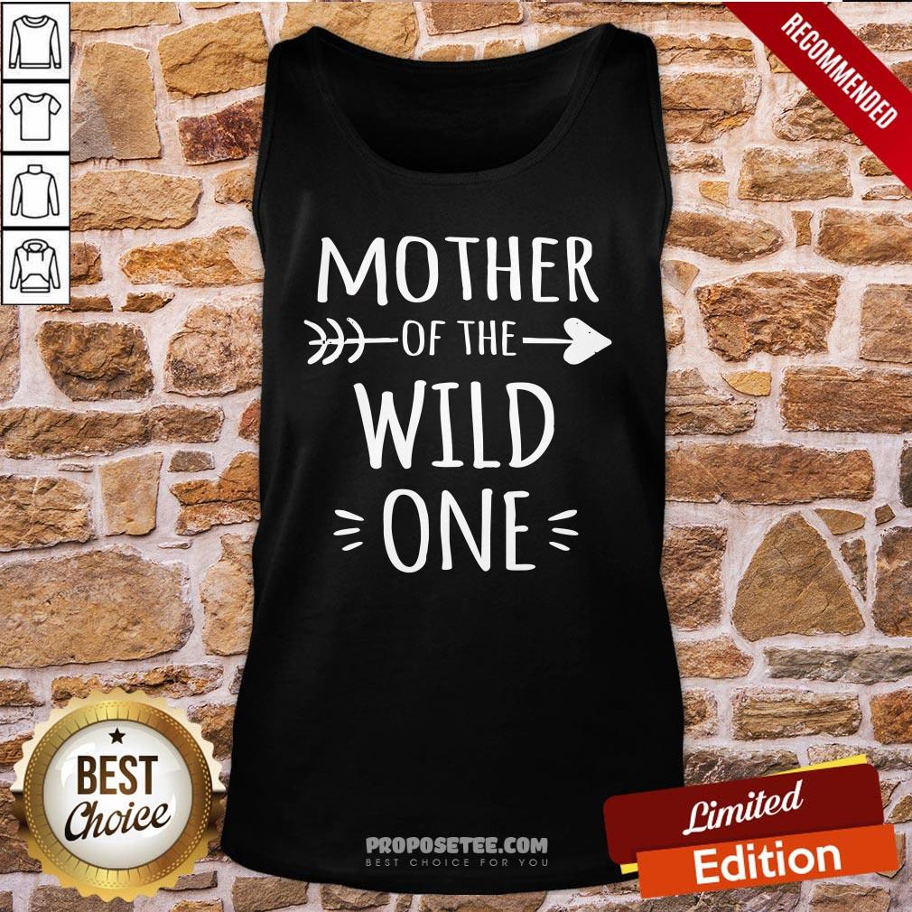 Mother Of The Wild One Shirt