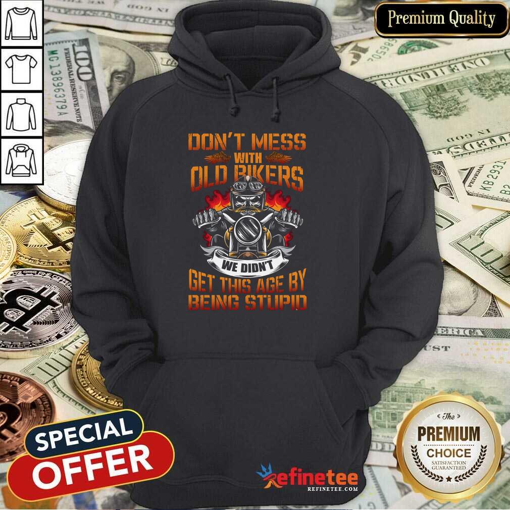 Motorcycle Don't Mess With Old Bikers Shirt