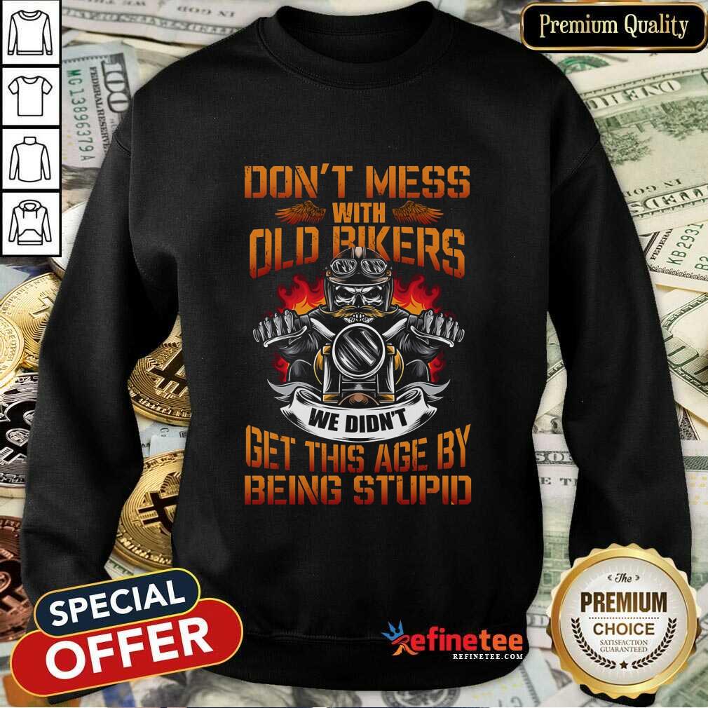 Motorcycle Don't Mess With Old Bikers Shirt