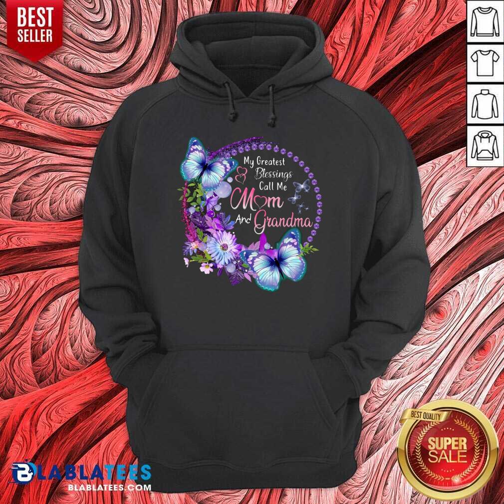 My Greatest Blessing Calls Me Mom And Grandma Shirt