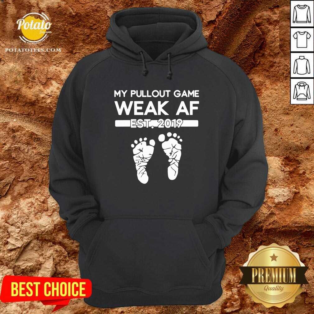 My Pullout Game Weak Af New Expecting Dad Funny Father’s Day Shirt