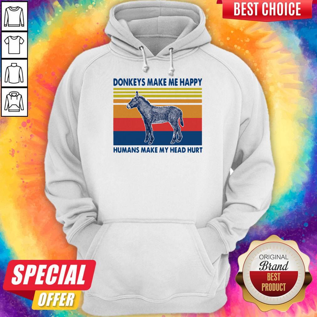 Donkeys Make Me Happy Humans Make My Head Hurt Shirt