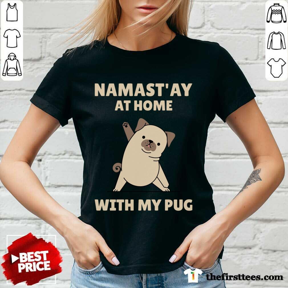 Namastay At Home With My Bug Shirt