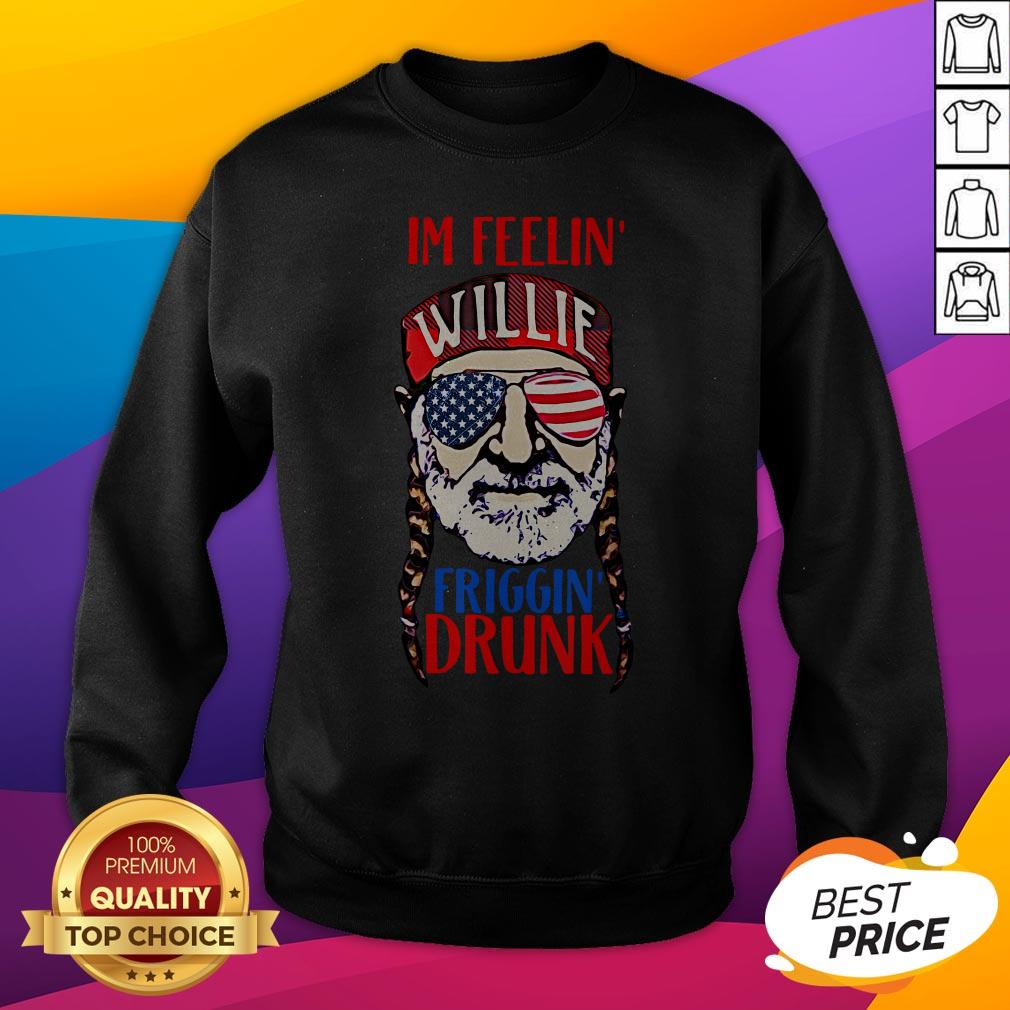 Nelson I'm Feelin Willie Friggin Drunk American Flag Shirt