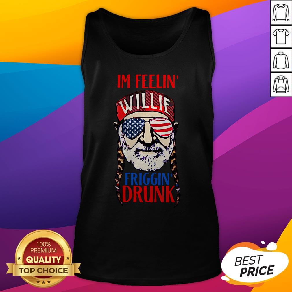 Nelson I'm Feelin Willie Friggin Drunk American Flag Shirt