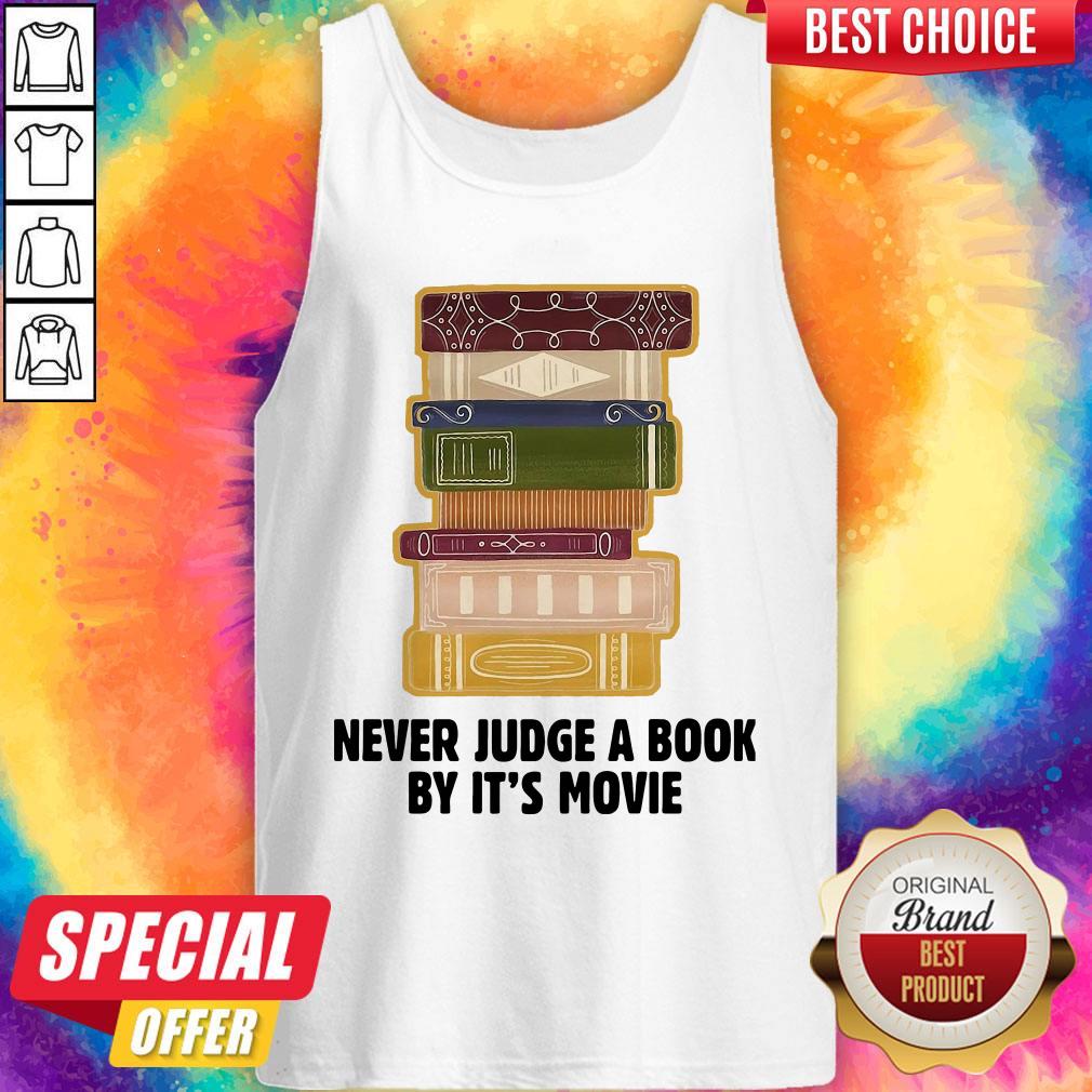 Never Judge A Book By It’s Movie Shirt