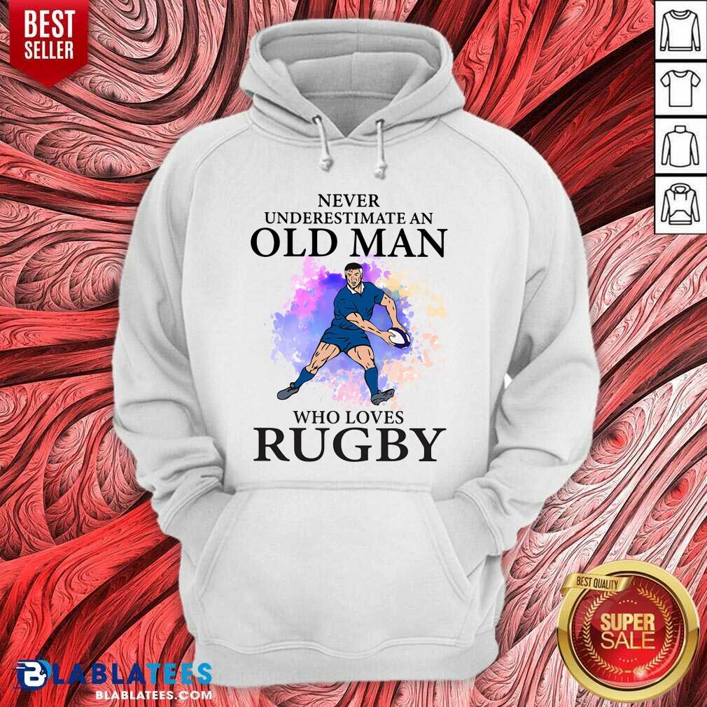 Never Underestimate An Old Man Who Loves Rugby Shirt