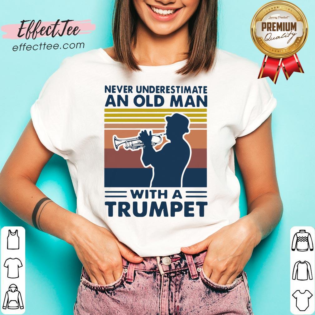 Never Underestimate An Old Man With A Trumpet Vintage Retro Shirt