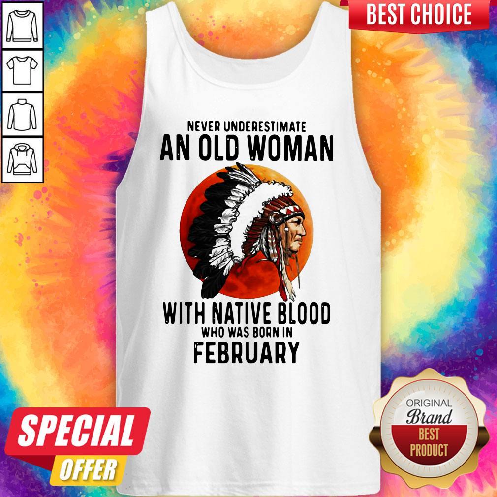 never-underestimate-an-old-woman-with-native-blood-who-was-born-in-february-sunset-tank-top.jpg