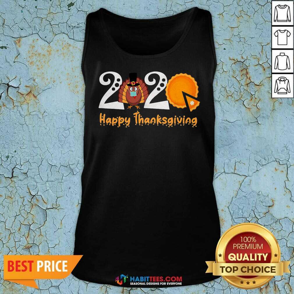 Nice 2020 Happy Thanksgiving Turkey Wearing Mask Pumpkin Cake Shirt