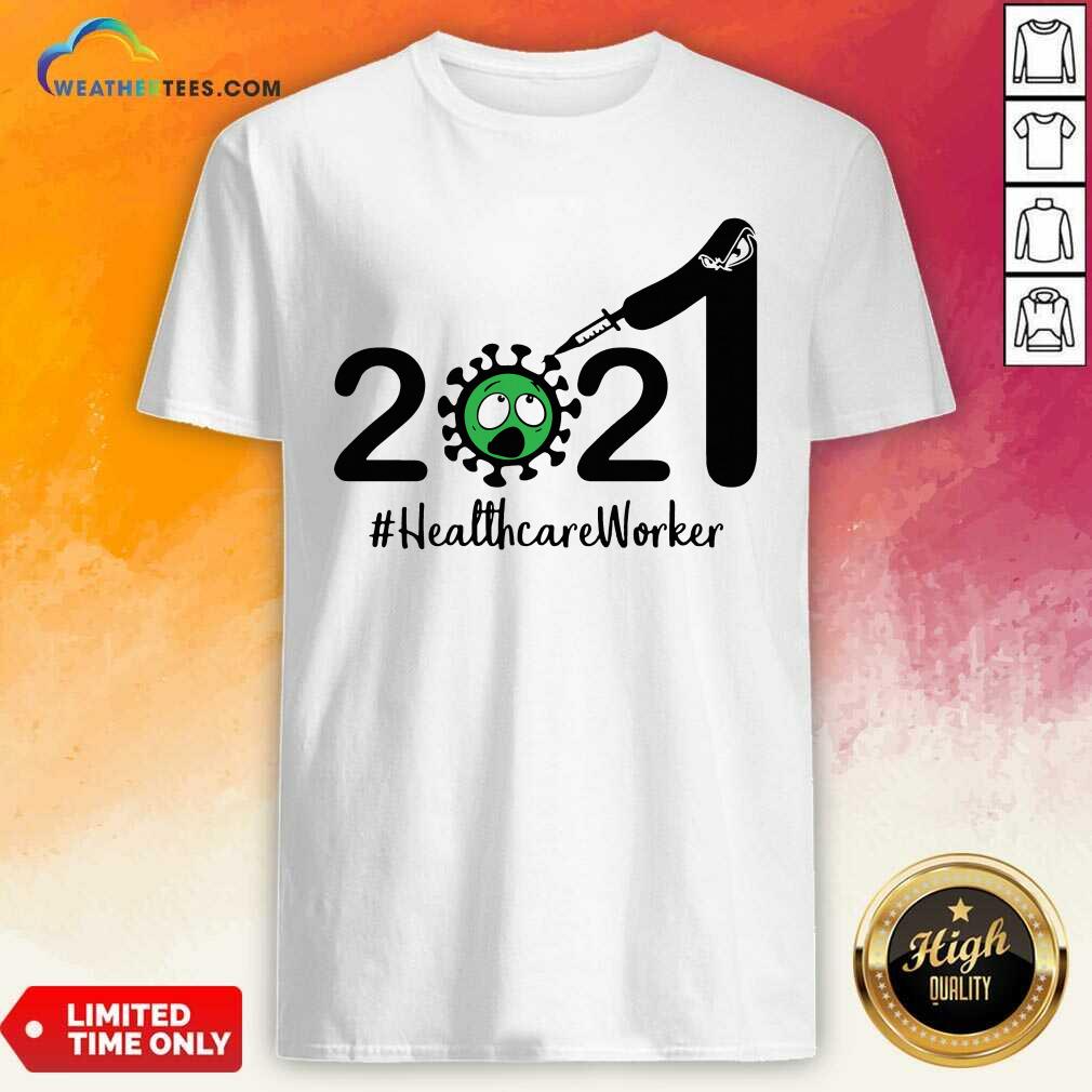 Nice 2021 Coronavirus #Healthcare Worker Shirt