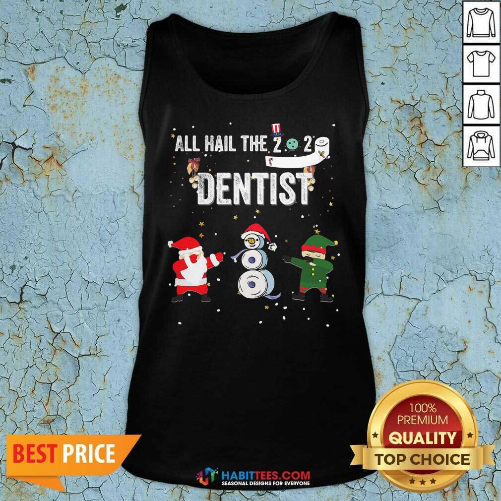 Nice All Hail The 2020 Dentist Dabbing Santa Elf Xmas Toilet Roll Shirt