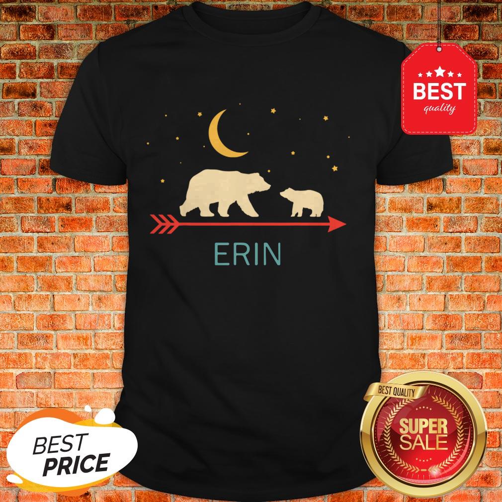 Nice Awesome Erin Name Gift Personalized Mama Bear With 1 Cub Shirt