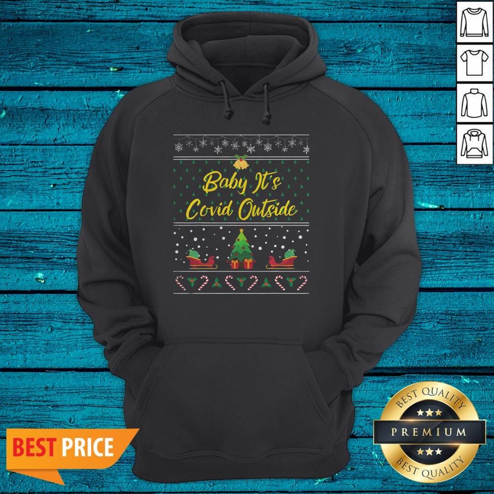 Nice Baby It’s Covid Outside Christmas Shirt