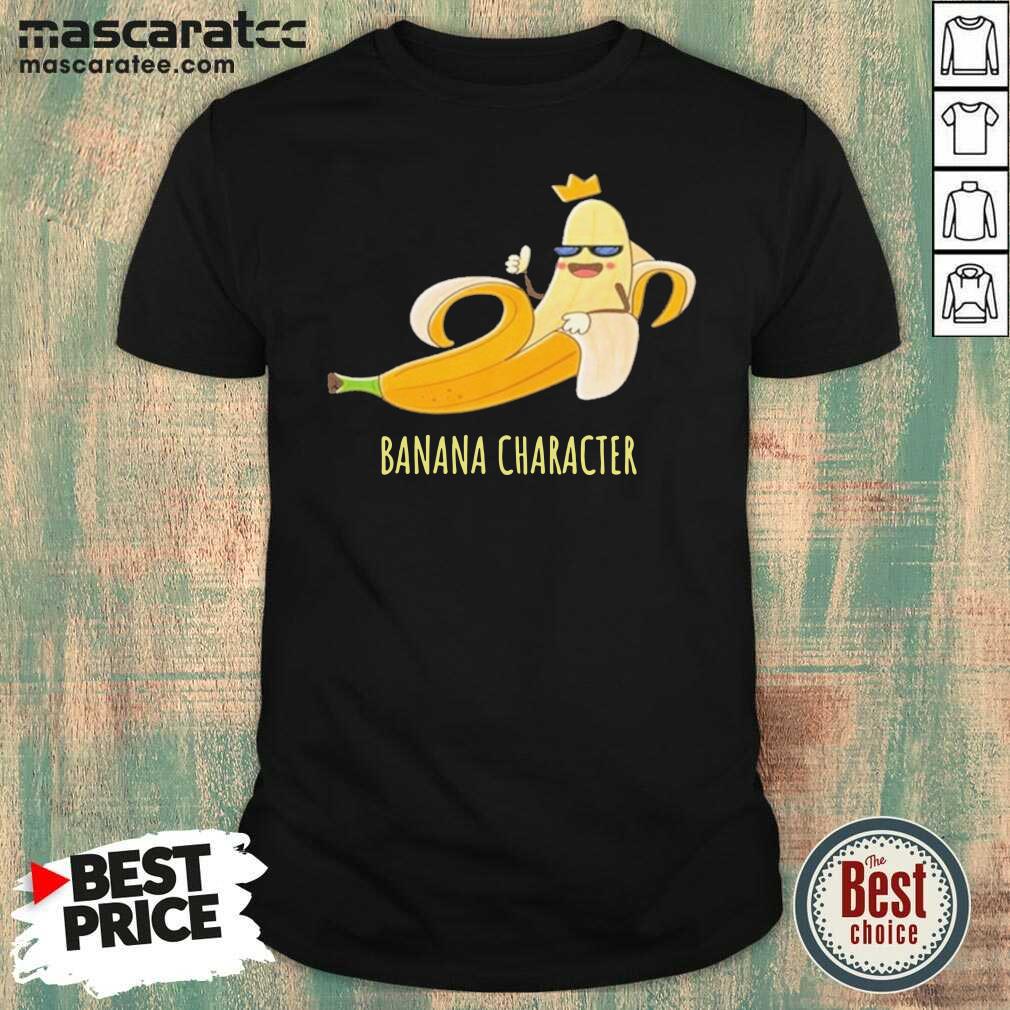Nice Banana Character Jokers Shirt