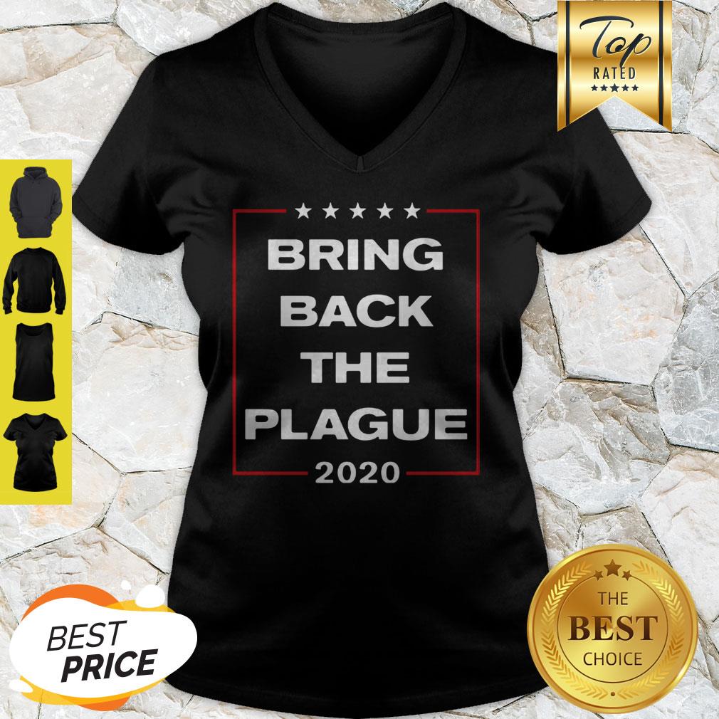 Nice Bring Back The Plague 2020 Coronavirus Shirt