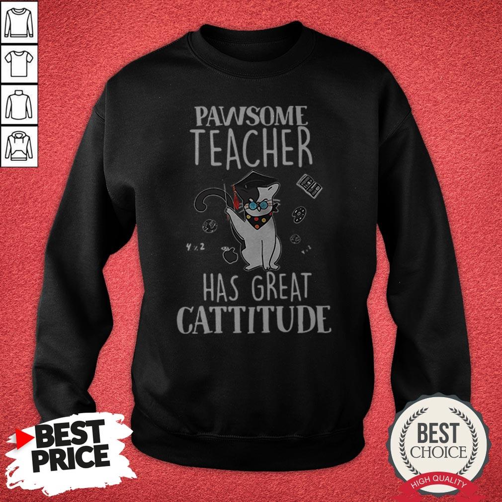 nice-cat-pawsome-teacher-has-great-cattitude-sweatshirt.jpg